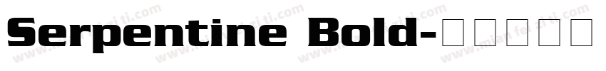 Serpentine Bold字体转换